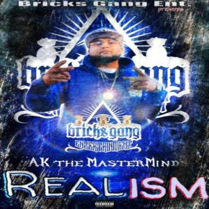 ดาวน์โหลดและฟังเพลง Realism (Explicit) พร้อมเนื้อเพลงจาก Ak'TheMasterMinds´