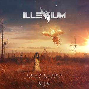 收听ILLENIUM的Fractures歌词歌曲