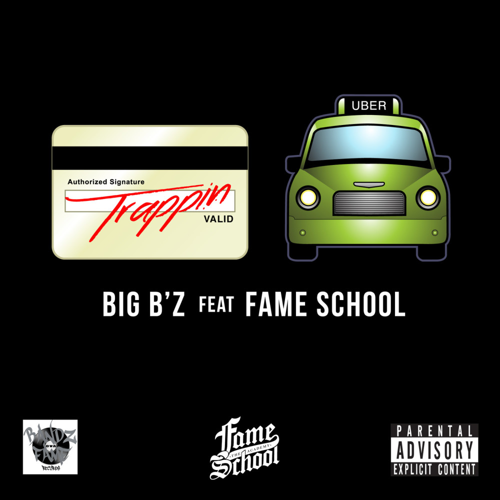 Trapping' Out da Uber (feat. Fame School) (Explicit)