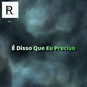 ดาวน์โหลดและฟังเพลง É Disso Que Eu Preciso พร้อมเนื้อเพลงจาก Peppo Real
