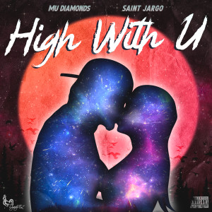 Album High Wit You (Explicit) from 