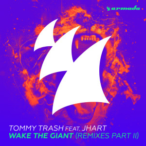 Tommy Trash的专辑Wake The Giant (Remixes - Part II)