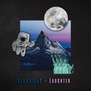 Listen to Laughter song with lyrics from Clawniano