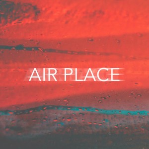 Realizer的专辑Air Place