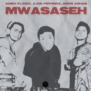 Album Mwasa Seh oleh Aron Ashab
