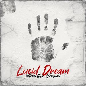收聽Çayan的Lucid Dream (Alternative Version)歌詞歌曲