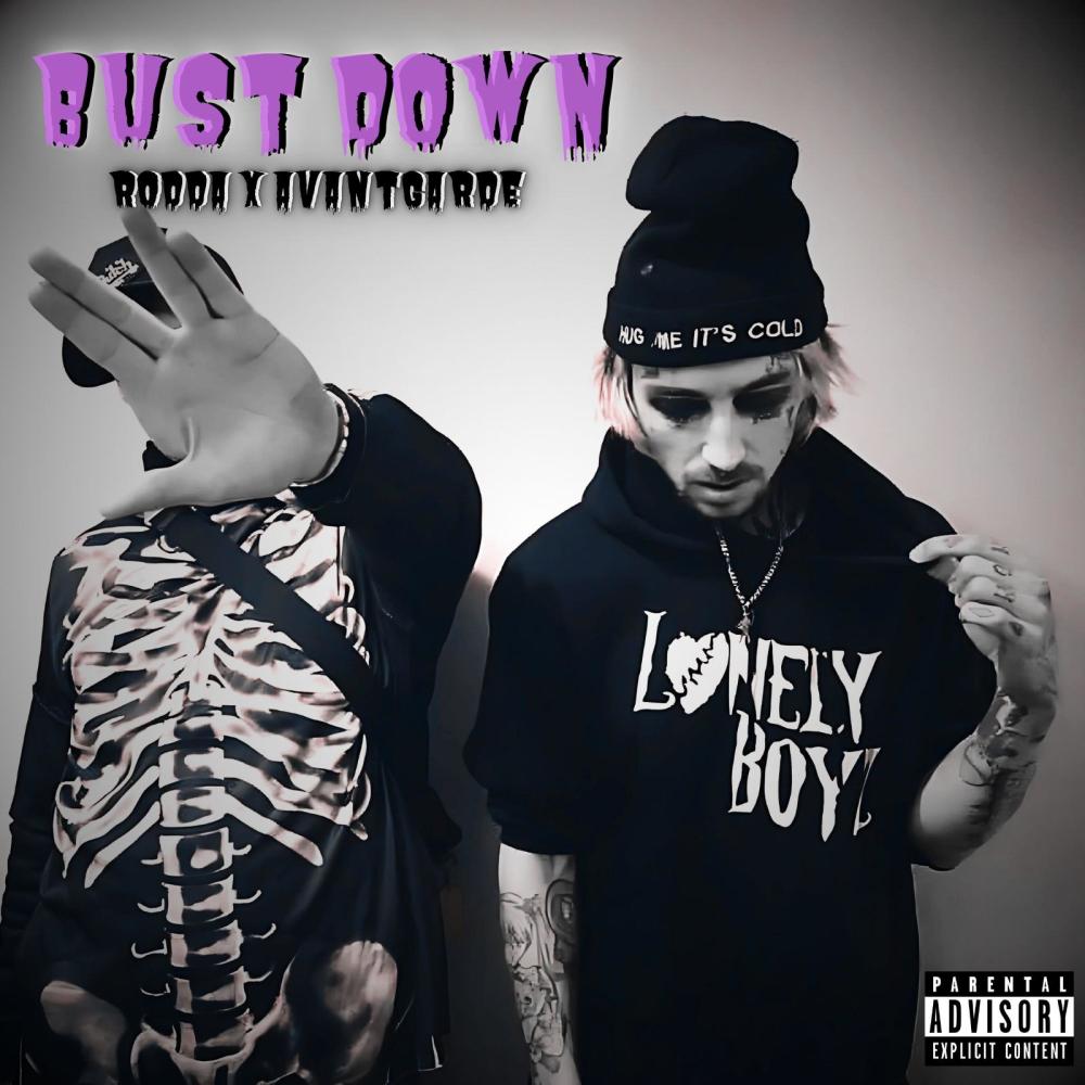 BUST DOWN (feat. AvantGardeXo) (Explicit)