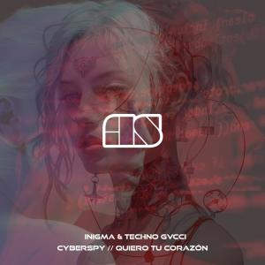 INIGMA的專輯Cyberspy // Quiero Tu Corazón