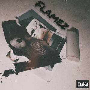 收聽Sire的Flamez (Explicit)歌詞歌曲