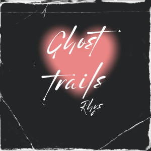 Rhys的專輯Ghost Trails