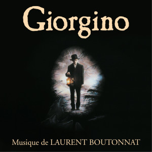 Laurent Boutonnat的專輯Giorgino (Original Motion Picture Soundtrack)