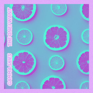 Listen to The One I Want song with lyrics from Gamma Skies