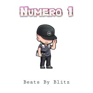 ดาวน์โหลดและฟังเพลง Numero Uno (Beats By Blitz) พร้อมเนื้อเพลงจาก Jay Blitz