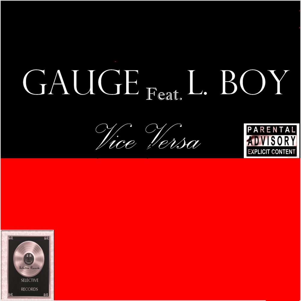 Vice Versa (feat. L. Boy) (Explicit)
