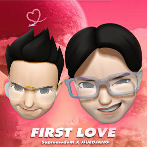 ดาวน์โหลดและฟังเพลง First Love (Speed Up) พร้อมเนื้อเพลงจาก SupremedeM