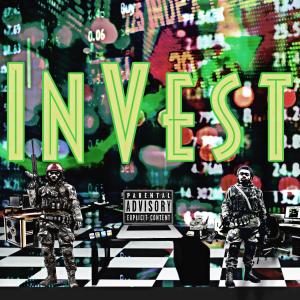 ดาวน์โหลดและฟังเพลง Invest (Explicit) พร้อมเนื้อเพลงจาก Tai Chi Ko