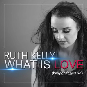Dengarkan What Is Love ( Baby Don't Hurt Me) lagu dari Ruth Kelly dengan lirik