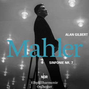 Album Mahler: Symphony No. 7 in E Minor from Alan Gilbert