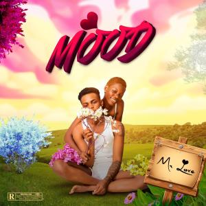 Listen to Mood song with lyrics from Mr Love