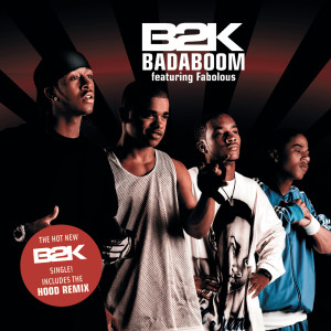 อัลบัม Badaboom ศิลปิน B2K