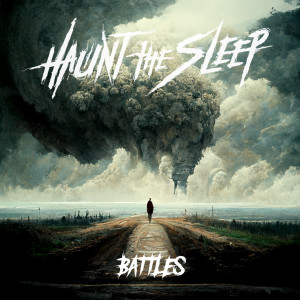 Album Battles from Haunt The Sleep
