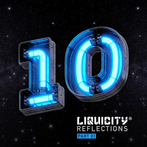 Liquicity的專輯Liquicity Reflections (Part One)