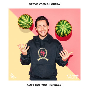 收聽Steve Void的Ain’t Got You (Kingdom 93 Remix)歌詞歌曲