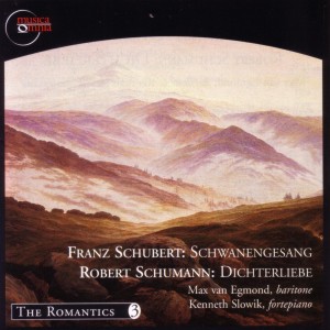 Max van Egmond的專輯Schubert: Schwanengesang / Schumann: Dichterliebe