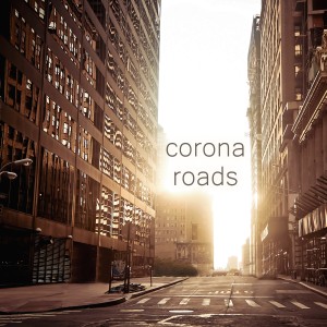 收聽Chris Kramer的Corona Roads歌詞歌曲