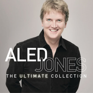 Aled Jones The Ultimate Collection