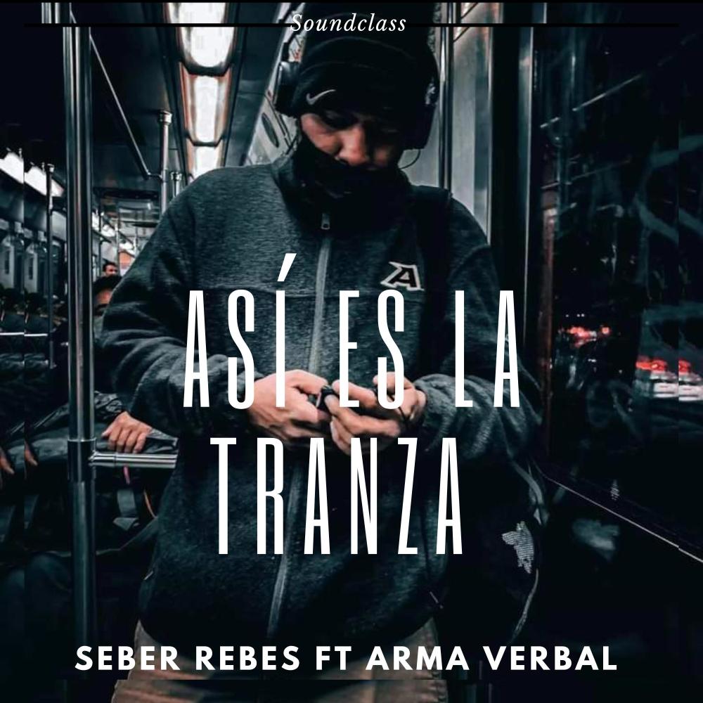 Asi es la tranza (feat. Arma verbal)