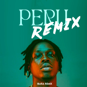 Listen to Peru (Remix) song with lyrics from Ibara