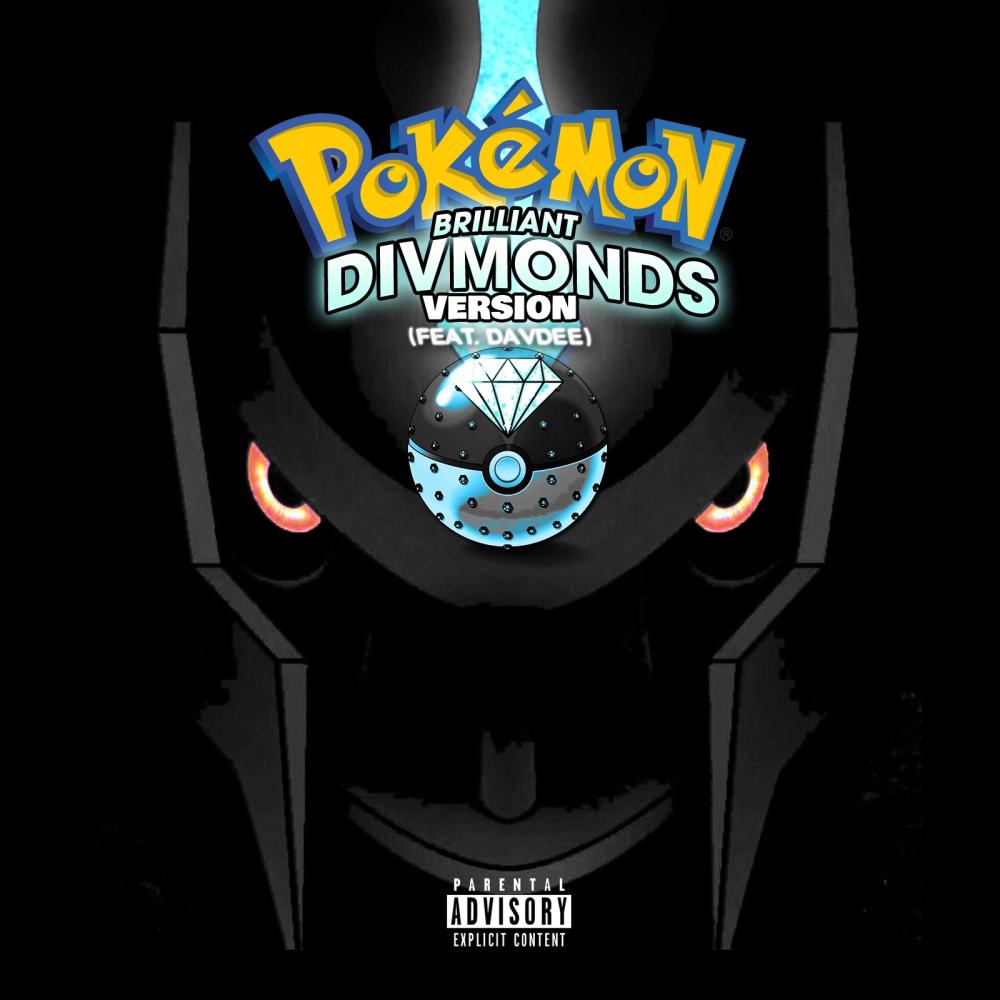 Brilliant Divmonds (feat. DavDee) (Explicit)