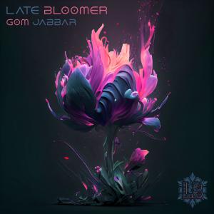 收聽Late Bloomer的Gom Jabbar歌詞歌曲