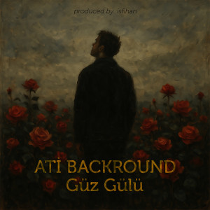 收聽İsfihan的Güz Gülü歌詞歌曲