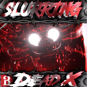 Album Slurring (Extended Mix) [Explicit] from 