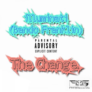 The Change - EP (Explicit)
