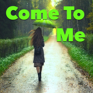 Listen to Come To Me song with lyrics from Richard 'Popcorn' Wylie
