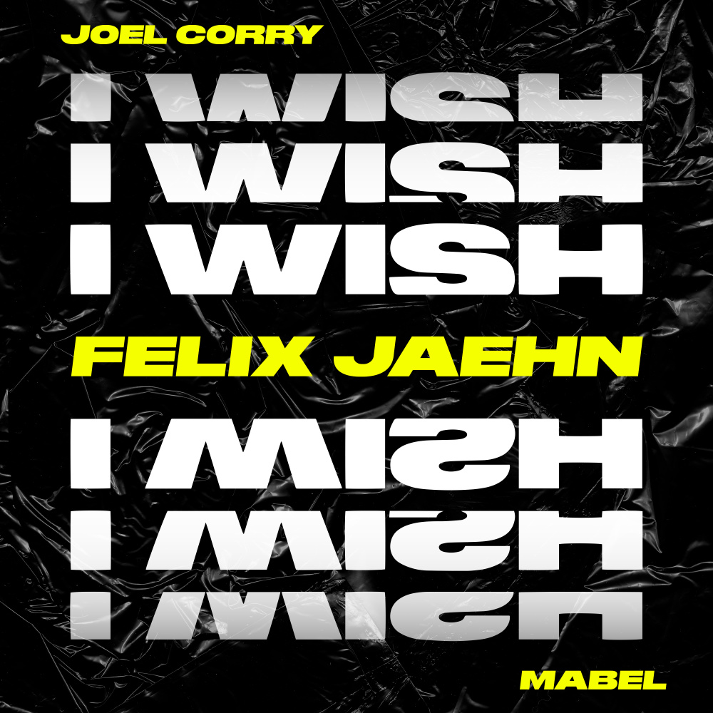 I Wish(feat. Mabel) (Felix Jaehn Remix)