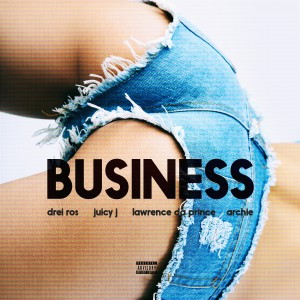 Listen to Business (Explicit) song with lyrics from Drei Ros