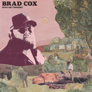 ดาวน์โหลดและฟังเพลง Give Me Tonight พร้อมเนื้อเพลงจาก Brad Cox