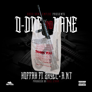 ดาวน์โหลดและฟังเพลง O-Dog And Kane (Explicit) พร้อมเนื้อเพลงจาก Hoffa