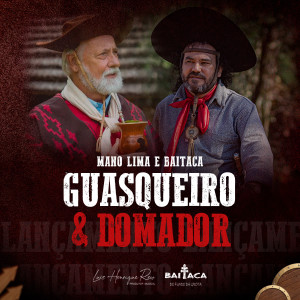 อัลบัม Guasqueiro e Domador ศิลปิน Mano Lima