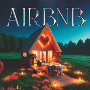 收聽YgRick的Airbnb (Explicit)歌詞歌曲