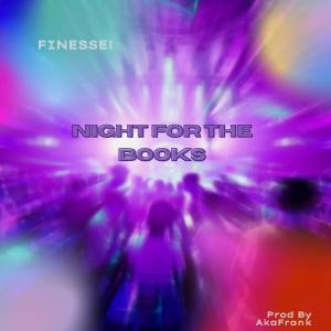 อัลบัม Night For The Books (Explicit) ศิลปิน Finesse!