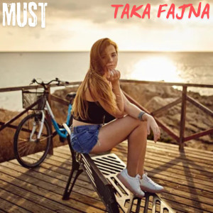 อัลบัม Taka Fajna ศิลปิน Must
