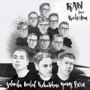 收聽RAN的Salamku untuk Kekasihmu yang Baru歌詞歌曲