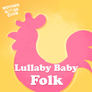 Lullaby Baby Folk