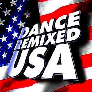 Ultimate Dance Factory的專輯Dance Remixed USA
