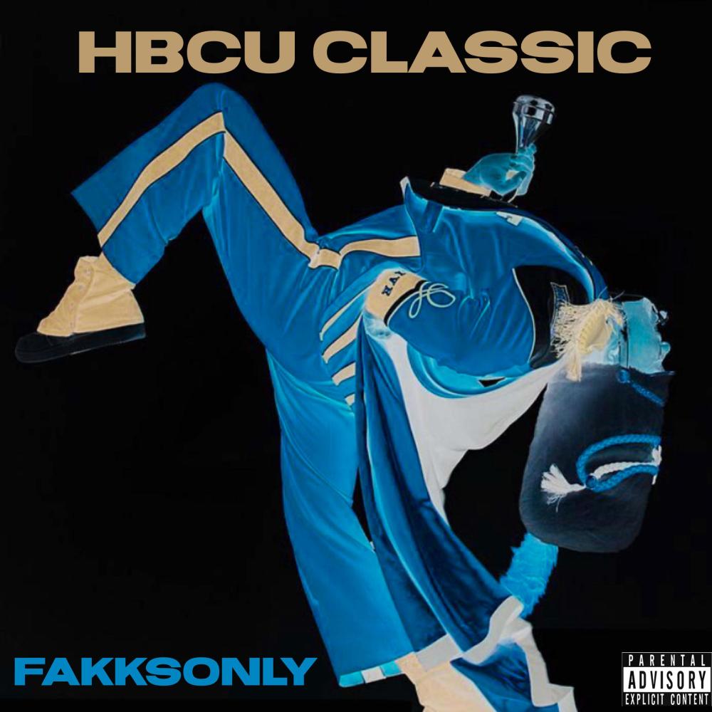 HBCU CLASSIC (Explicit)